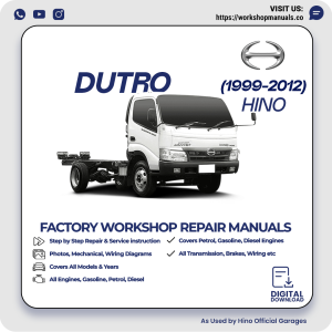 Hino Dutro Workshop Manual 1999-2012 PDF Download