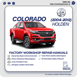 Holden Colorado Workshop Manual 2004-2012 PDF Download