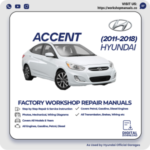 Hyundai Accent Workshop Manual 2011-2018 PDF Download