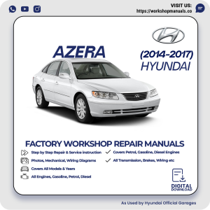 Hyundai Azera Workshop Manual 2014-2017 PDF Download