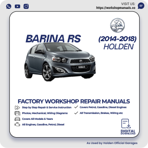Holden Barina RS Workshop Repair Manual 2014-2018 PDF Download