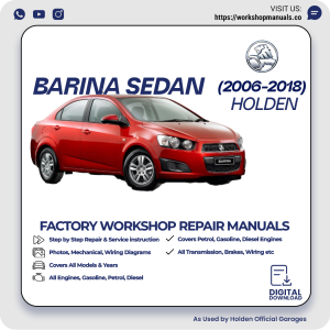 Holden Barina Sedan Workshop Repair Manual 2006-2018 PDF Download