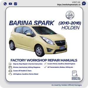 Holden Barina Spark Workshop Repair Manual 2010-2016 PDF Download