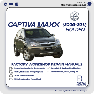 Holden Captiva Maxx Workshop Repair Manual 2006-2011 PDF Download