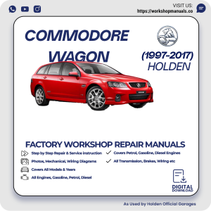Holden Commodore Wagon Workshop Repair Manual 1997-2017 PDF Download