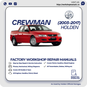 Holden Crewman Workshop Repair Manual 2003-2017 PDF Download