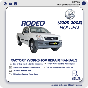 Holden Rodeo Workshop Repair Manual 2003-2008 PDF Download