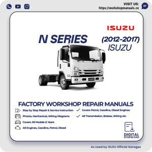 Isuzu N-Series Workshop Repair Manual 2012-2017 PDF Download