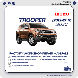 Isuzu Trooper Workshop Repair Manual 2012-2017 PDF Download