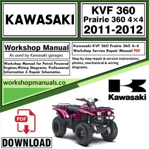 Kawasaki KVF 360 Prairie 4x4 Workshop Manual 2011-2012 PDF Download