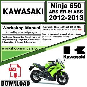Kawasaki Ninja 650 ABS ER-6f Workshop Manual 2012-2013 PDF Download