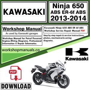 Kawasaki Ninja 650 ABS ER-6f Workshop Manual 2013-2014 PDF Download