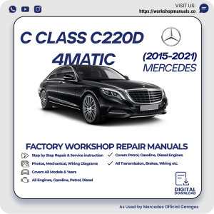 Mercedes C-Class C220d 4MATIC Workshop Manual 2015-2021 PDF Download