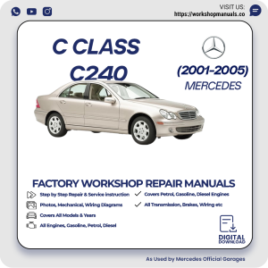 Mercedes C-Class C240 Workshop Manual 2001-2005 PDF Download