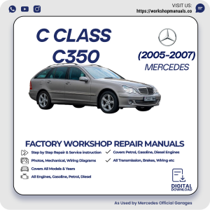 Mercedes C-Class C350 Workshop Manual 2005-2007 PDF Download