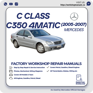 Mercedes C-Class C350 4MATIC Workshop Manual 2005-2007 PDF Download