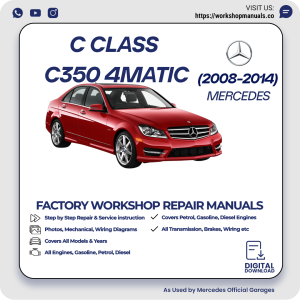 Mercedes C-Class C350 4MATIC Workshop Manual 2008-2014 PDF Download
