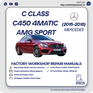 Mercedes C-Class C450 4MATIC AMG Sport Workshop Manual 2015-2018 PDF Download