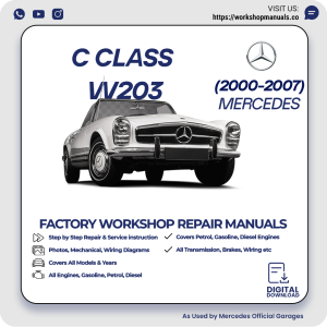 Mercedes C-Class W203 Workshop Manual 2000-2007 PDF Download