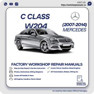 Mercedes C-Class W204 Workshop Manual 2007-2014 PDF Download