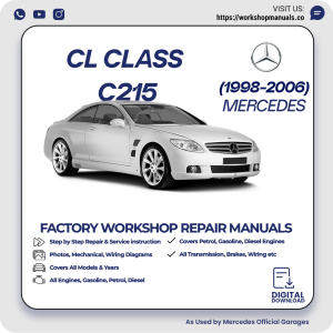 Mercedes CL-Class C215 Workshop Manual 1998-2006 PDF Download