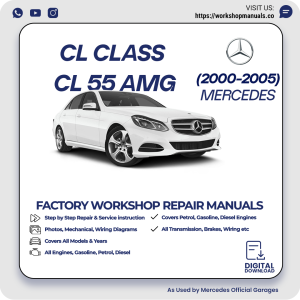 Mercedes CL-Class CL 55 AMG Workshop Manual 2000-2005 PDF Download