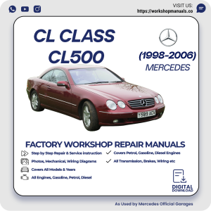Mercedes CL-Class CL500 Workshop Manual 1998-2006 PDF Download