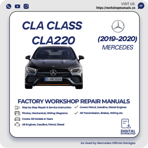 Mercedes CLA-Class CLA220 Workshop Manual 2019-2020 PDF Download
