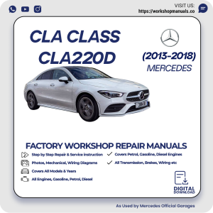 Mercedes CLA-Class CLA220d Workshop Manual 2013-2018 PDF Download