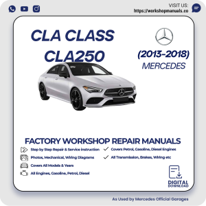 Mercedes CLA-Class CLA250 Workshop Manual 2013-2018 PDF Download