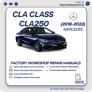 Mercedes CLA-Class CLA250 Workshop Manual 2019-2022 PDF Download