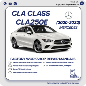 Mercedes CLA-Class CLA250e Workshop Manual 2020-2022 PDF Download