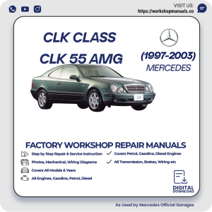 Mercedes CLK-Class CLK 55 AMG Workshop Manual 1997-2003 PDF Download