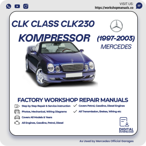 Mercedes CLK-Class CLK230 Kompressor Workshop Manual 1997-2003 PDF Download