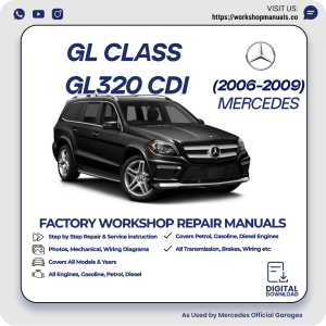 Mercedes GL-Class GL320 CDI Workshop Manual 2006-2009 PDF Download