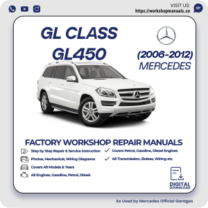 Mercedes GL-Class GL450 Workshop Manual 2006-2012 PDF Download