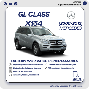 Mercedes GL-Class X164 Workshop Manual 2006-2012 PDF Download