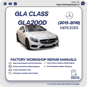 Mercedes GLA-Class GLA200d Workshop Manual 2013-2019 PDF Download