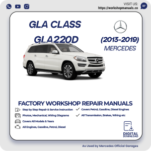 Mercedes GLA-Class GLA220d Workshop Manual 2013-2019 PDF Download