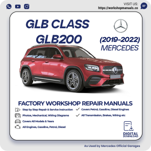 Mercedes GLB-Class GLB200 Workshop Manual 2019-2022 PDF Download