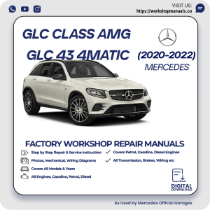 Mercedes GLC-Class AMG GLC 43 4MATIC Workshop Manual 2020-2022 PDF Download