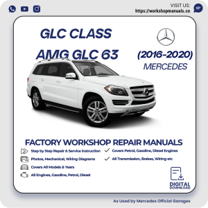 Mercedes GLC-Class AMG GLC 63 Workshop Manual 2016-2020 PDF Download