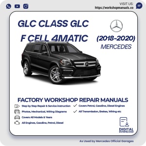 Mercedes GLC-Class GLC F-CELL 4MATIC Workshop Manual 2018-2020 PDF Download