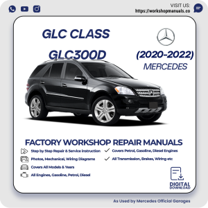Mercedes GLC-Class GLC300d Workshop Manual 2020-2022 PDF Download