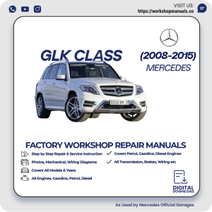 Mercedes GLK-Class Workshop Manual 2008-2015 PDF Download