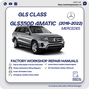 Mercedes GLS-Class GLS350d 4MATIC Workshop Manual 2019-2022 PDF Download