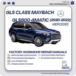 Mercedes GLS-Class Maybach GLS600 4MATIC Workshop Manual 2020-2022 PDF Download