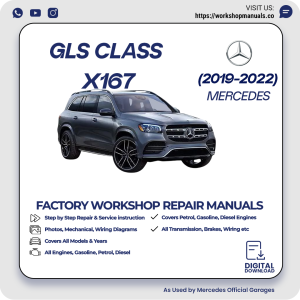 Mercedes GLS-Class X167 Workshop Manual 2019-2022 PDF Download