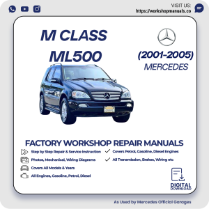 Mercedes M-Class ML500 Workshop Repair Manual 2001-2005 PDF Download