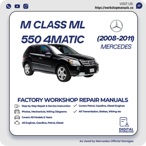 Mercedes M-Class ML550 4MATIC Workshop Manual 2008-2011 PDF Download